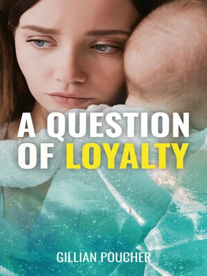cover image of A Question of Loyalty